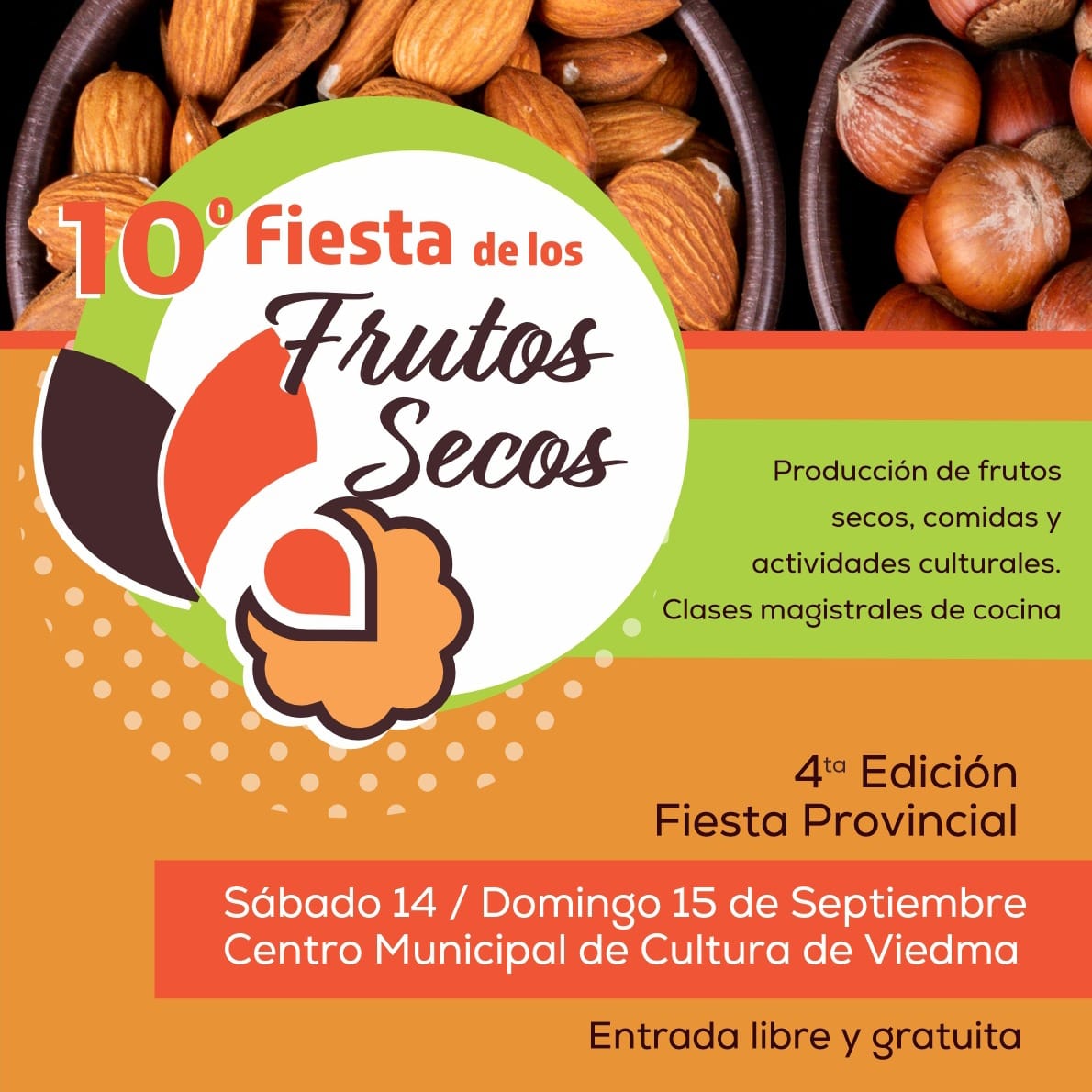 10° Fiesta de los Frutos Secos