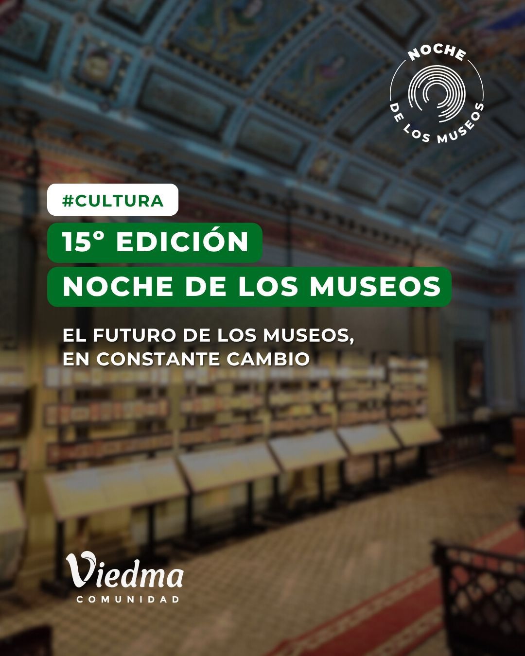 NOCHE DE LOS MUSEOS 2025